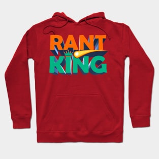 Rant King - Tim Dillon Show Fan Design Hoodie